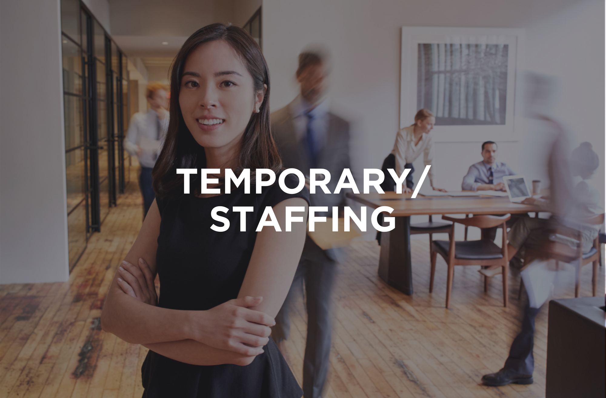 Temporary and Contract Staffing